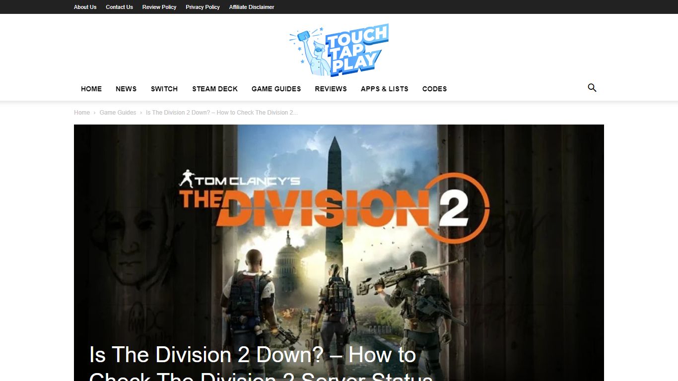 How to Check The Division 2 Server Status - Touch, Tap, Play